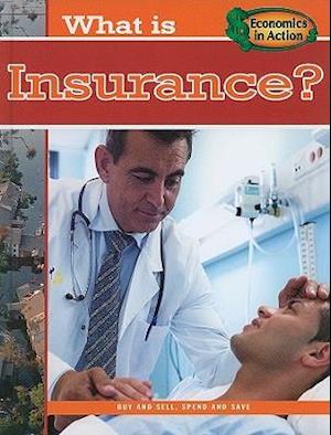 What Is Insurance?