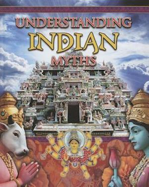 Understanding Indian Myths