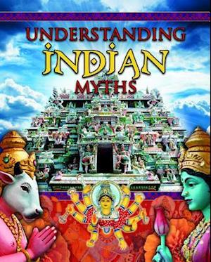 Understanding Indian Myths