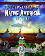 Understanding Native American Myths