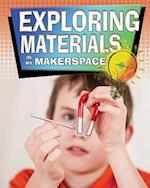 Exploring Materials in My Makerspace