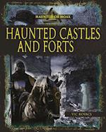 Haunted Castles and Forts