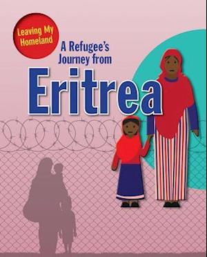 A Refugee s Journey from Eritrea