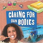 Caring for Our Bodies