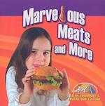 Marvelous Meats and More