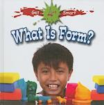 What Is Form?