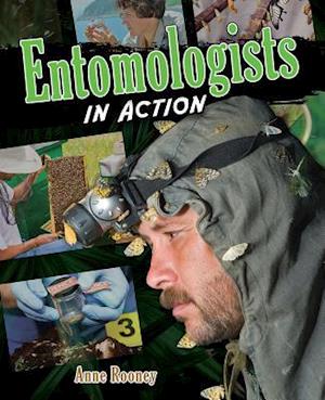 Entomologists in Action