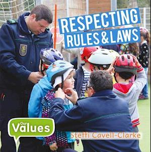 Respecting Rules and Laws