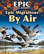 Epic Migrations by Air