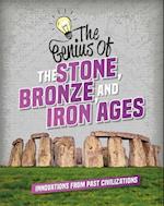 The Genius of the Stone, Bronze, and Iron Ages