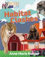 Habitat Clashes