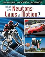 What Are Newton's Laws of Motion?