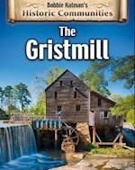 The Gristmill (Revised Edition)