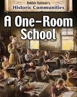 A One-Room School (Revised Edition)