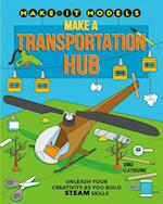 Make a Transportation Hub