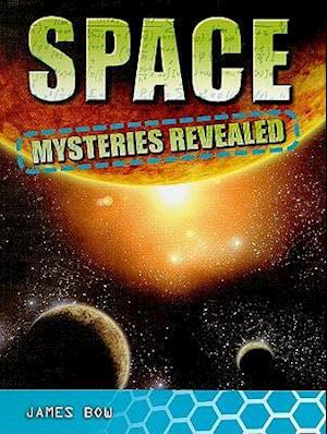 Space Mysteries Revealed