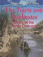 The Tigris and Euphrates