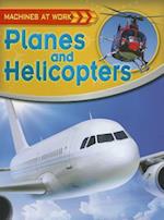 Planes and Helicopters