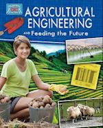 Agricultural Engineering and Feeding the Future