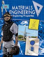 Materials Engineering and Exploring Properties