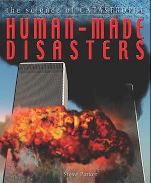 Human-Made Disasters