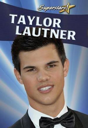 Taylor Lautner