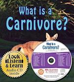 What Is a Carnivore? [With CD (Audio)]