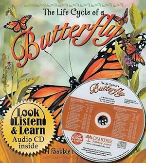 The Life Cycle of a Butterfly [With CD]