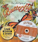 The Life Cycle of a Butterfly [With CD]