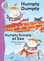 Humpty Dumpty and Humpty Dumpty at Sea