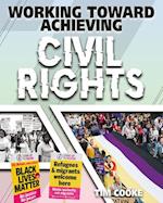 Working Toward Achieving Civil Rights