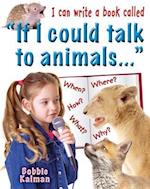 I Can Write a Book Called "If I Could Talk to Animals"