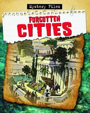 Forgotten Cities