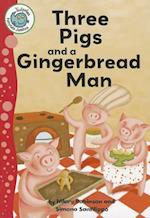 Three Pigs and a Gingerbread Man