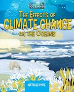 The Effects of Climate Change on the Oceans