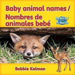 Baby Animal Names/Nombres de Animales Bebe