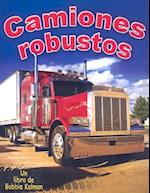 Camiones Robustos (Tough Trucks)