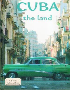 Cuba the Land