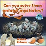 Can You Solve These Animal Mysteries?