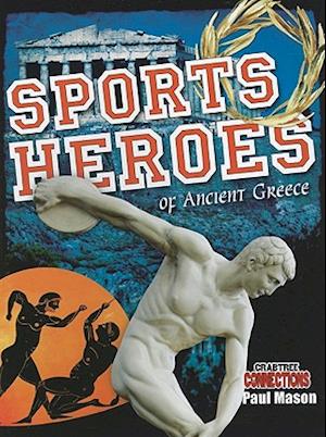 Sports Heroes of Ancient Greece