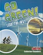 Go Green! Lead the Way