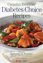 Canada's Everyday Diabetes Choice Recipes