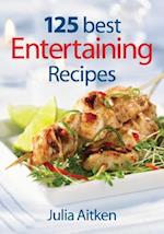 125 Best Entertaining Recipes