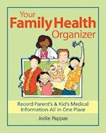 Your Family Health Organizer