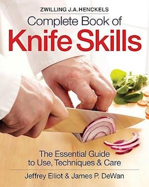 Zwilling J.A. Henckels Complete Book of Knife Skills