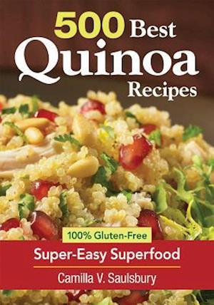 500 Best Quinoa Recipes