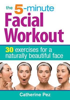 5 Minute Facial Workout
