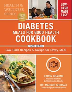 Diabetes Meals for Good Health Cookbook