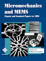 Micromechanics MEMS – Classic and Seminal Paper to 1990