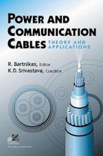 Power and Communication Cables – Theory and Applications